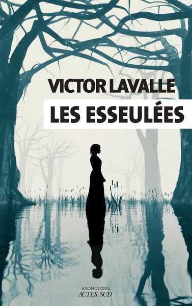 Lavalle Victor, Les esseules