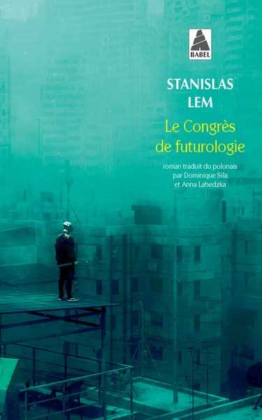 Lem Stanislas, le congrs de futurologie