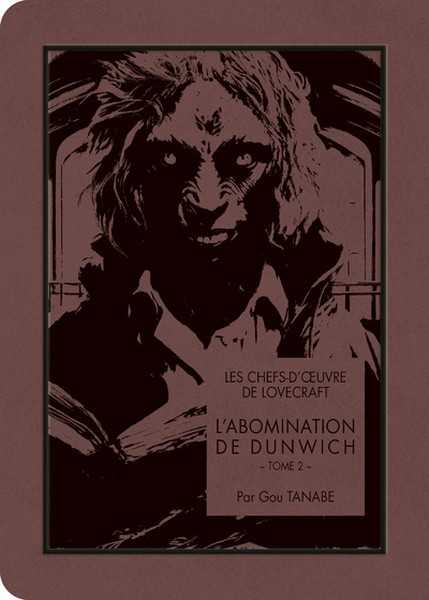 Lovecraft H.p. & Tanabe Gou, Les Chef d'oeuvres de Lovecraft  - L'abomination de Dunwich 2