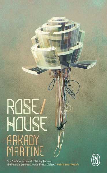 Martine Arkady, Rose house