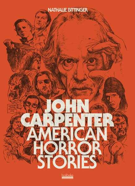 Bittinger Nathalie, John Carpenter - Amrican Horror Stories