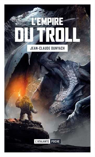 Dunyach Jean-claude, L'empire du Troll