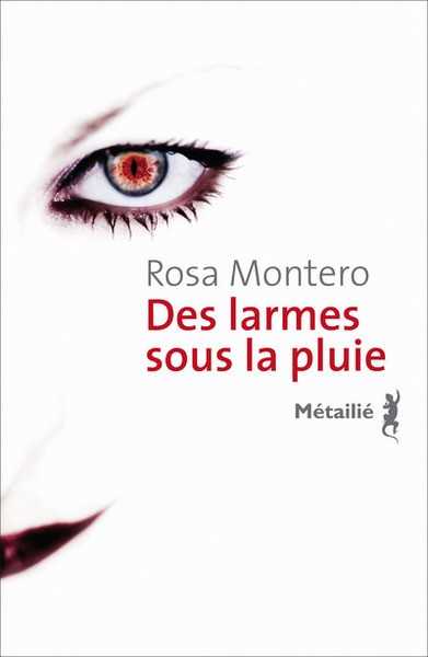 Montero Rosa, Des larmes sous la pluie