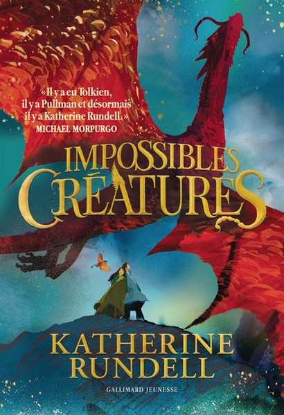 Rundell Katherine, Impossible creatures