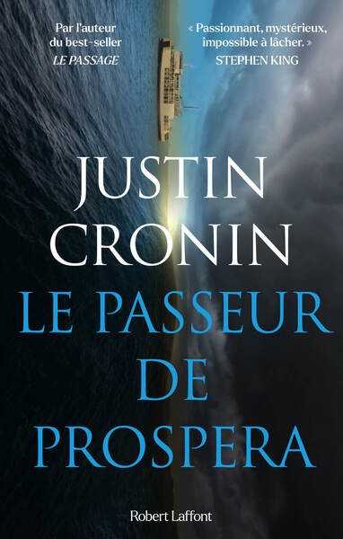 Cronin Justin, Le passeur de Prospera