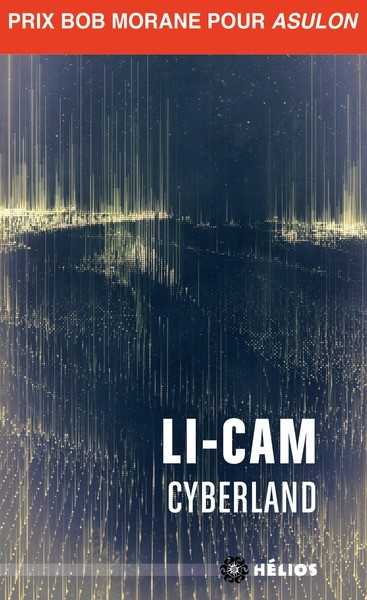 Li-cam, Cyberland