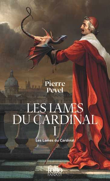 Pevel Pierre, Les Lames du Cardinal 3 - Le dragon des arcanes