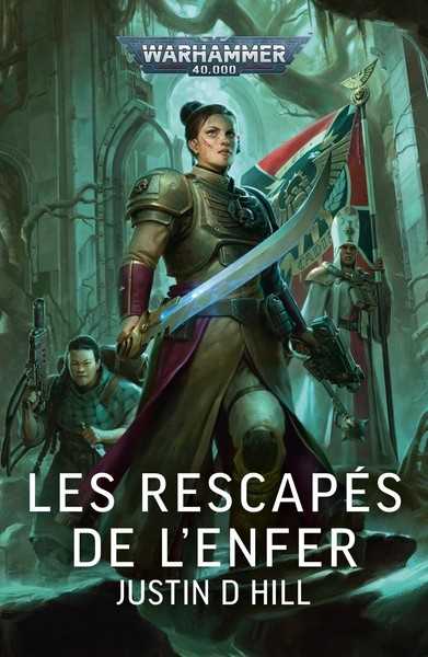Hill Justin D, Les rescapés de l'enfer