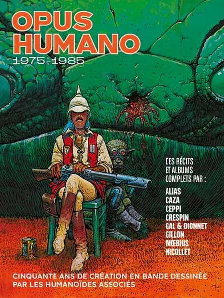 Collectif, Opus Humano 1955 - 1985