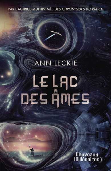 Leckie Ann, Le lac des âmes
