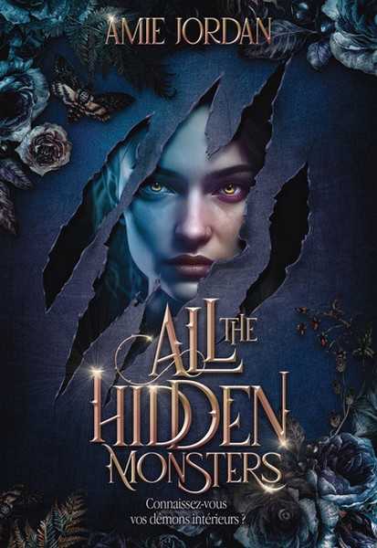 Jordan Amie, All the hidden monsters