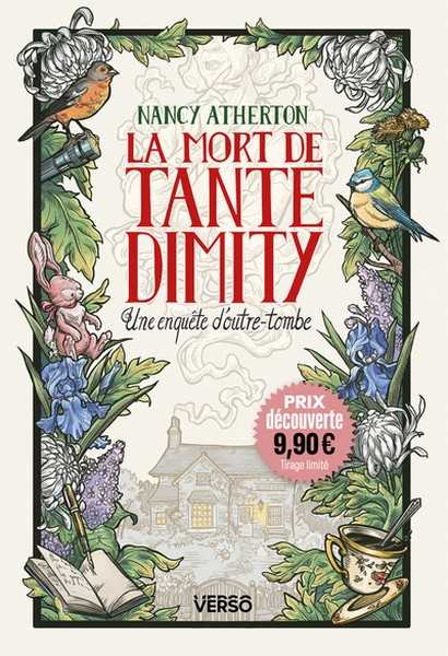 Atherton Nancy, La mort de tante Dimity - Une enquêtre d'outre-tombe