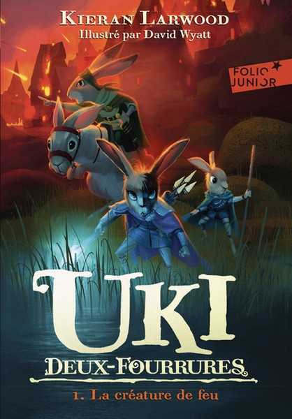 Larwood Kieran, Uki Deux-fourrures 1 - La crature de feu