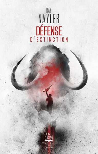 Nayler Ray, Défense d'extinction