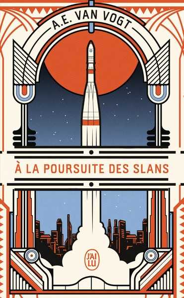 Van Vogt A.e., A la poursuite des Slans