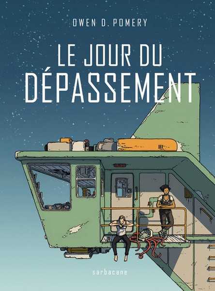 Pomery Owen D., Le jour du dépassement