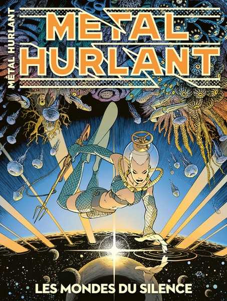 Collectif, Métal Hurlant 15 - Océans : les mondes du silence