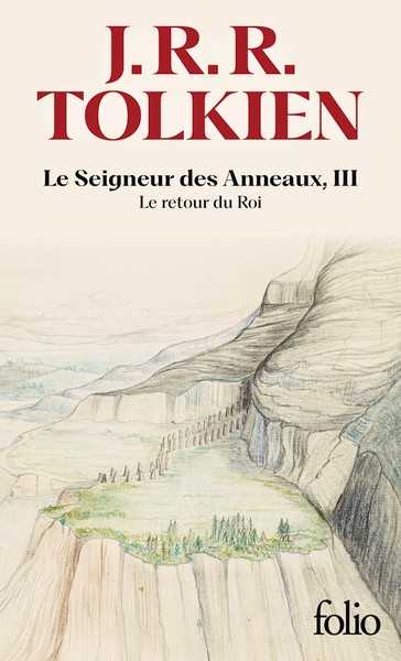 Tolkien J.r.r., Le seigneur des anneaux 3 - Le retour du roi