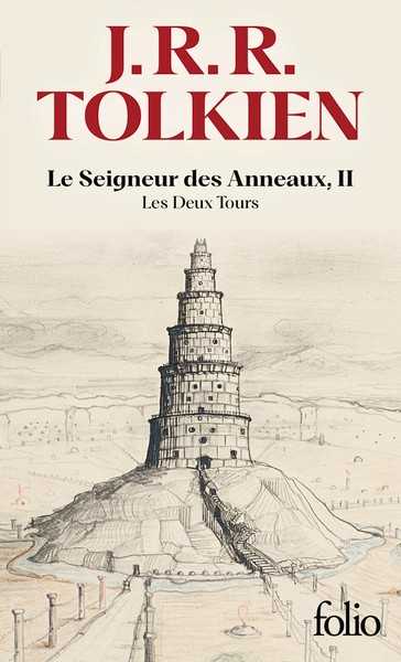 Tolkien J.r.r., Le seigneur des anneaux 2 - Les deux tours