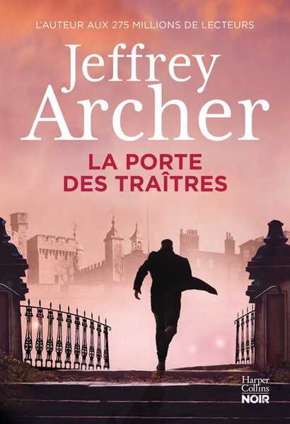 Archer Jefffrey, La porte des traitres