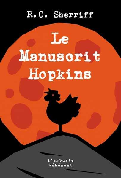 Sherriff R.c., Le Manuscrit Hopkins