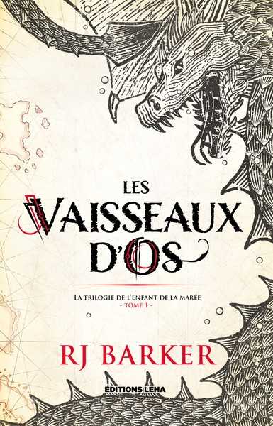 Barker R.j., La trilogie de l'enfant de la mare 1 - Les vaisseaux d'os