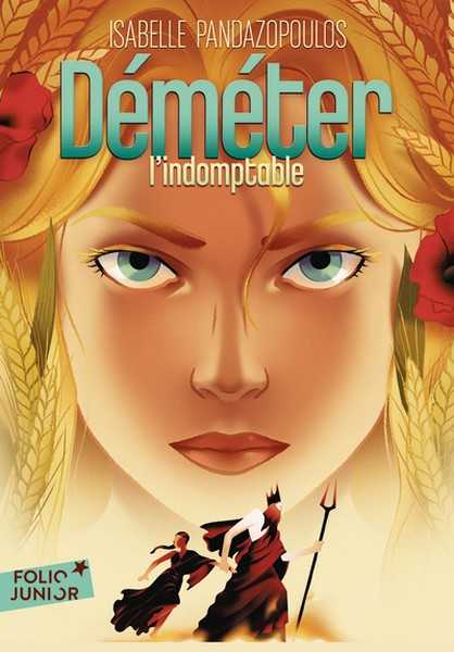 Pandazopoulos Isabelle, Dmter l'indomptable