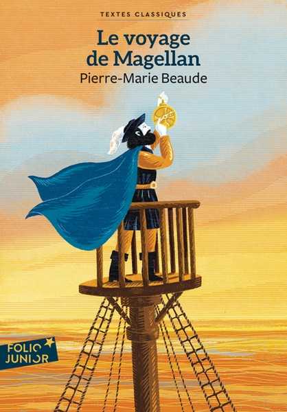 Beaude Pierre-marie, Le voyage de Magellan