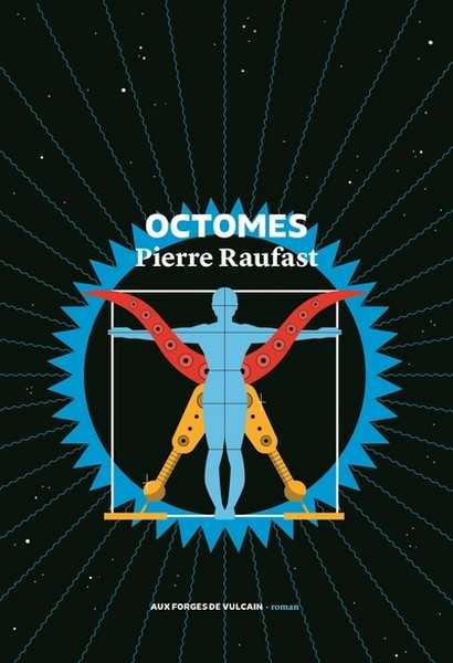 Raufast Pierre, Octomes