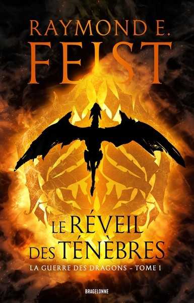 Feist Raymond E., La guerre des dragons 1 - Le r�veil des t�n�bres