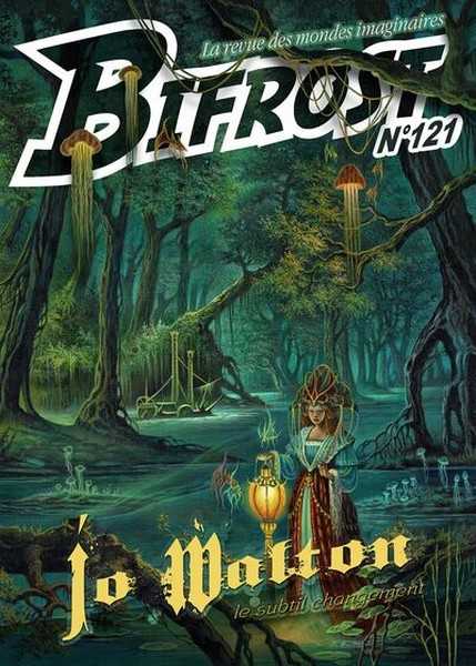 Collectif, Bifrost n�121 - Jo Walton