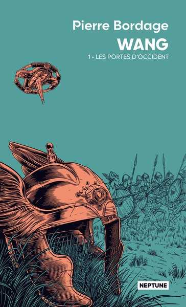 Bordage Pierre, Wang 1 - Les portes d'Occident