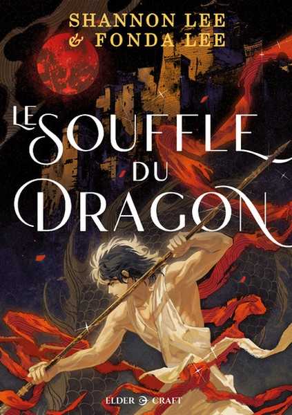 Lee Shannon & Fonda, Le souffle du dragon