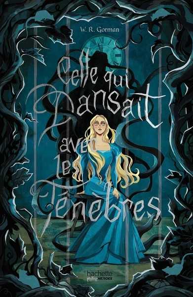 Gorman W.r., Celle qui dansait avec les t�nebres