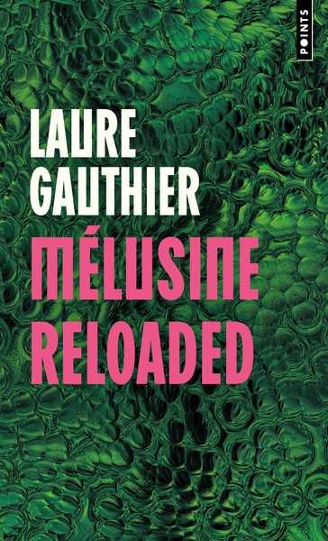 Gauthier Laure, melusine reloaded