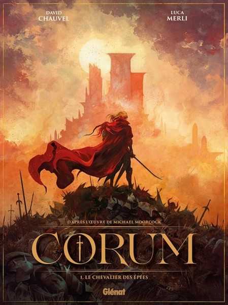 Chauvel David & Merli Luca,  D'apr�s Michael Moorcock, Corum 1 - Le chevalier des �p�es