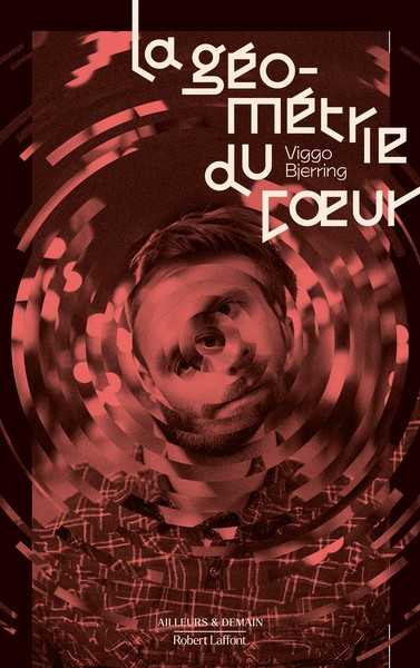 Bjerring Viggo, La g�om�trie du coeur