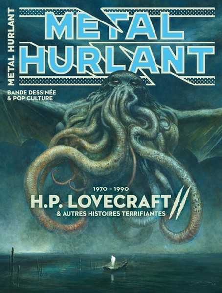 Collectif, M�tal Hurlant 18 bis - H.P. Lovecraft II