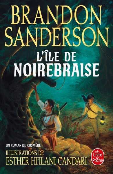 Sanderson Brandon, L'ile de Noirebraise 