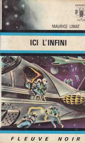 Limat Maurice , Ici l'infini