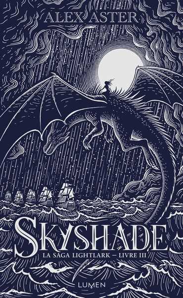 Aster Alex, La saga Lightlark 3 - Skyshade