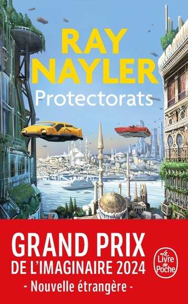Nayler Ray, Protectorats