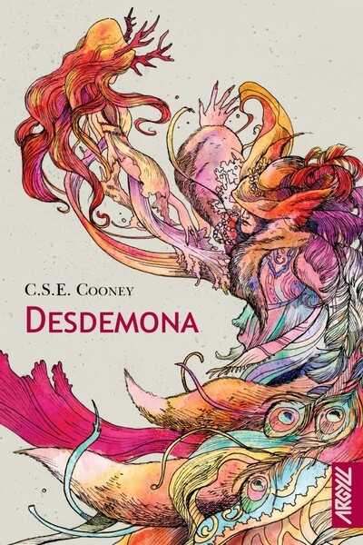 Cooney C.s.e., Desdemona