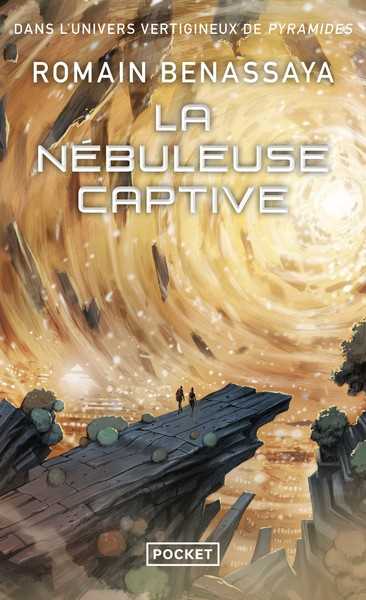 Benassaya Romain, La n�buleuse captive