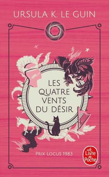 Le Guin Ursula K. , Les Quatre vents du d�sir