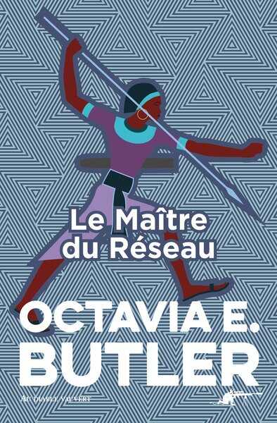 Butler Octavia E., Patternist 4 - Maitre du r�seau