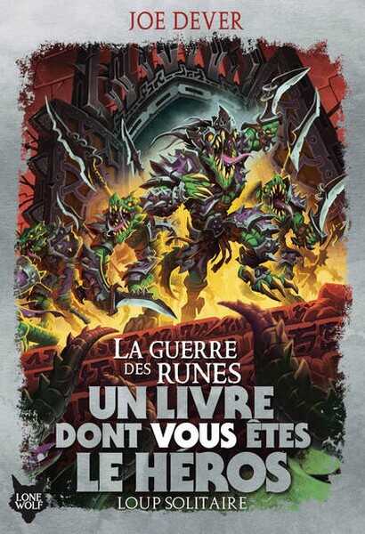 Dever Joe, Loup solitaire 24 - La guerre des runes