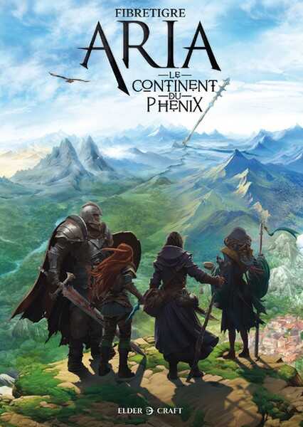 Fibretigre, Aria - Le continent du Phenix