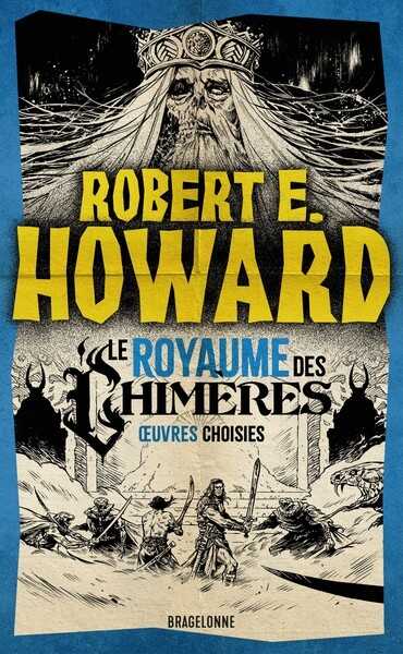 Howard Robert E., Conan - Le royaume des chimeres