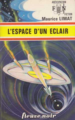 Limat Maurice , L'espace d'un clair